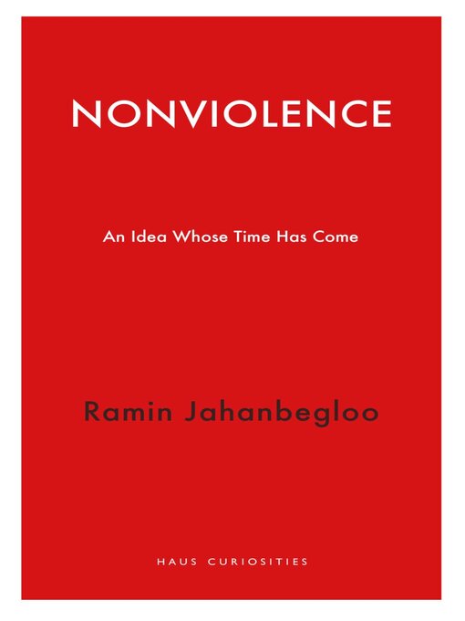 Title details for Nonviolence by Ramin Jahanbegloo - Available